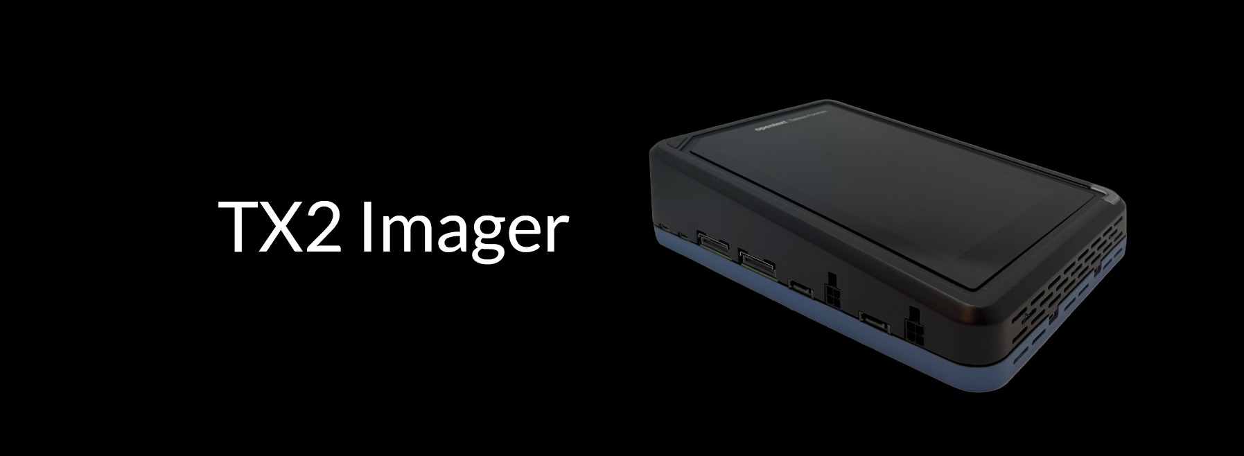 TX2 Imager TX2 Imager
